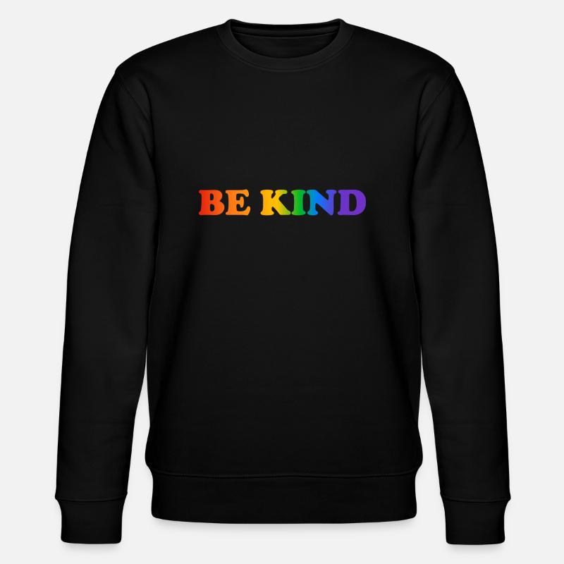 Be Kind Arc-en-ciel LGBT Pride - Sweat bio CHANGER Stanley/Stella Unisexe - noir