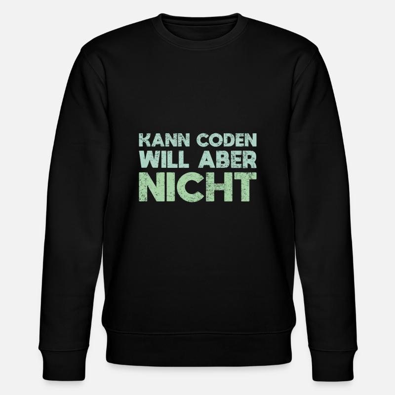 Kann Coden, Will Aber Nicht - Stanley/Stella Unisex Bio-Sweatshirt CHANGER  - Schwarz