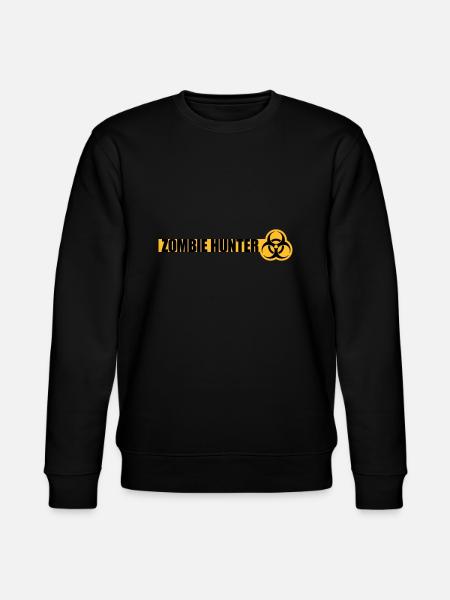 zombie hunter Halloween Quote - Stanley/Stella CHANGER Unisex Organic Sweatshirt - black