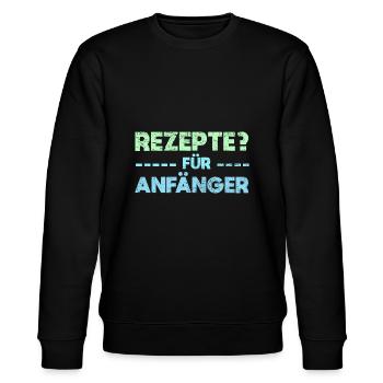 Rezepte? Für Anfänger - Stanley/Stella Unisex Bio-Sweatshirt CHANGER  - Schwarz - Vorne - Nik (191cm) & Marisol (170cm)