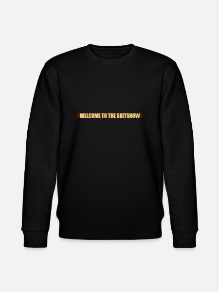 Welcome Shitshow Bar - Stanley/Stella CHANGER Unisex Organic Sweatshirt - black