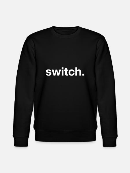 switch. - Stanley/Stella CHANGER Unisex Organic Sweatshirt - black