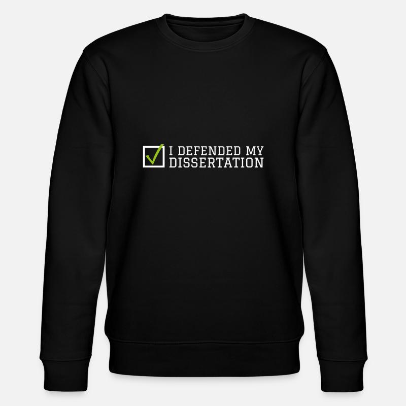 My dissertation Phd Student Geschenk - Stanley/Stella Unisex Bio-Sweatshirt CHANGER  - Schwarz