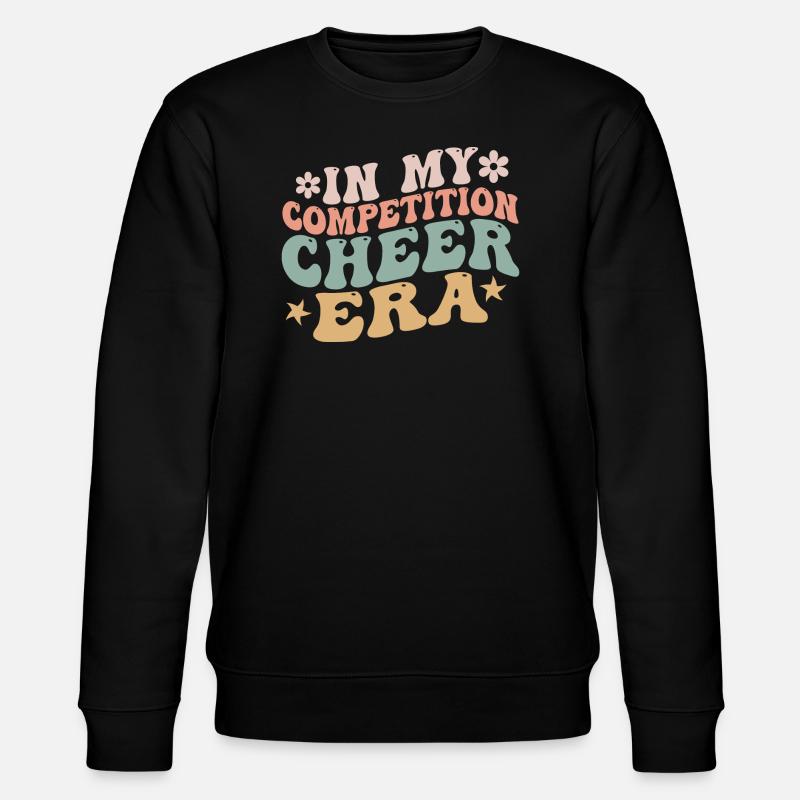 In My Competition Cheer Era - Sweat bio CHANGER Stanley/Stella Unisexe - noir