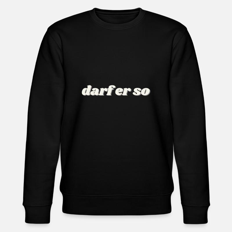 darf er so - Stanley/Stella Unisex Bio-Sweatshirt CHANGER  - Schwarz
