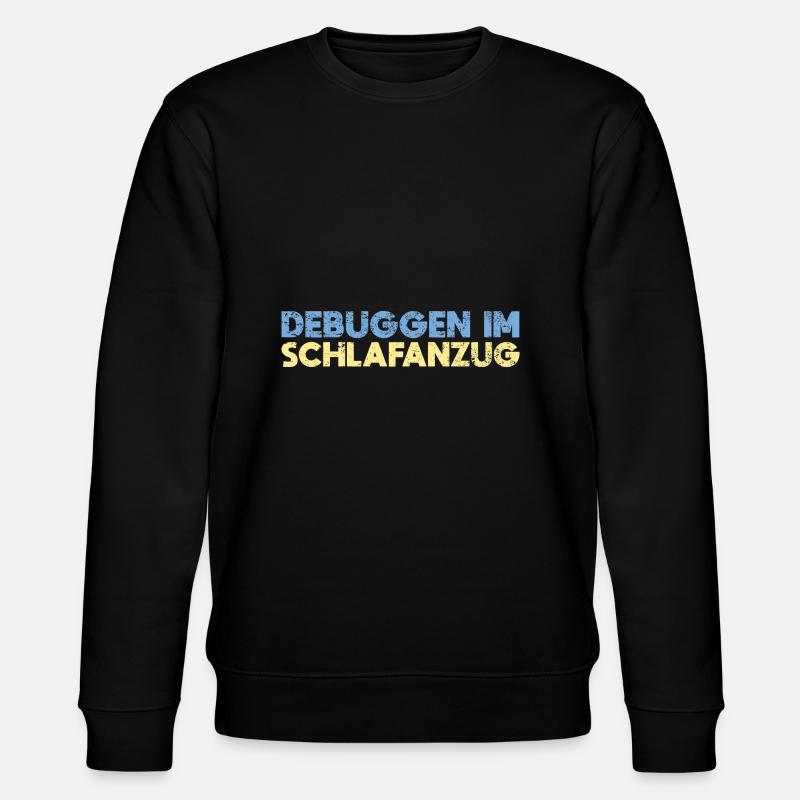 Debuggen Im Schlafanzug - Stanley/Stella Unisex Bio-Sweatshirt CHANGER  - Schwarz