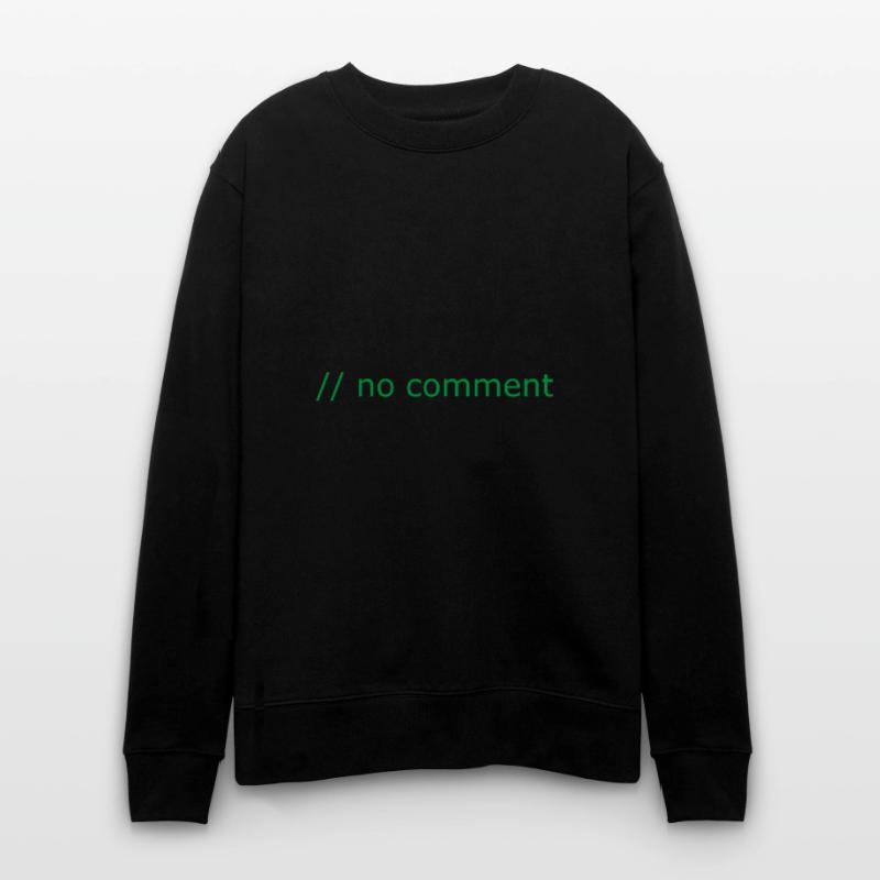 No comment Programming Computer Science Gift Stanley/Stella CHANGER Unisex Organic Sweatshirt