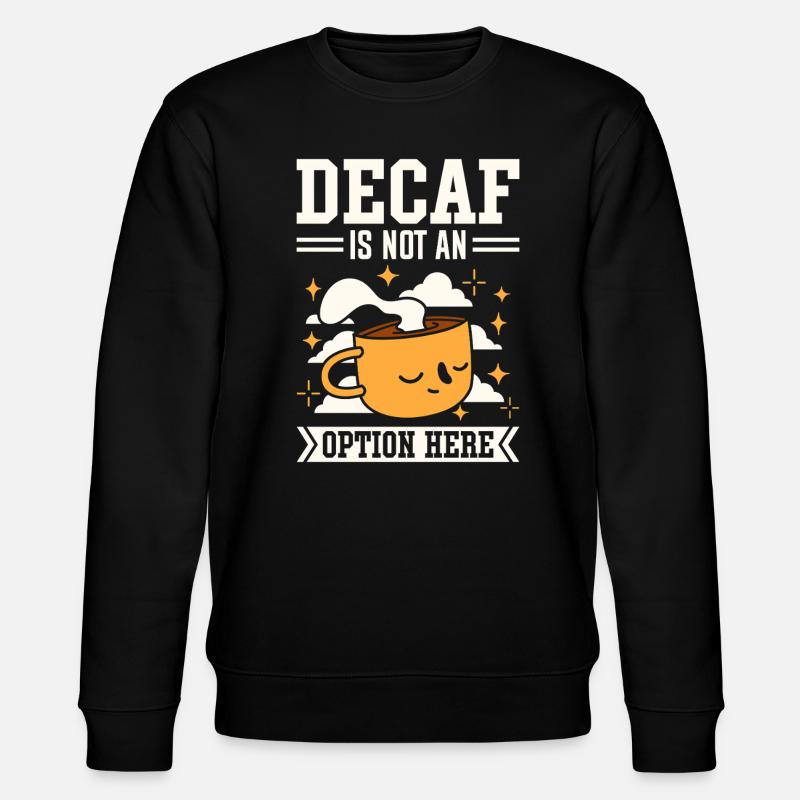 Kaffeeschwester Nachtschicht Krankenschwester - Stanley/Stella Unisex Bio-Sweatshirt CHANGER  - Schwarz