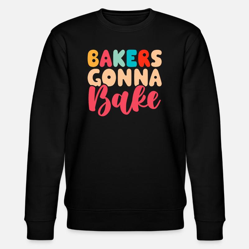 Baking Baker Bakery - Stanley/Stella CHANGER Unisex Organic Sweatshirt - black