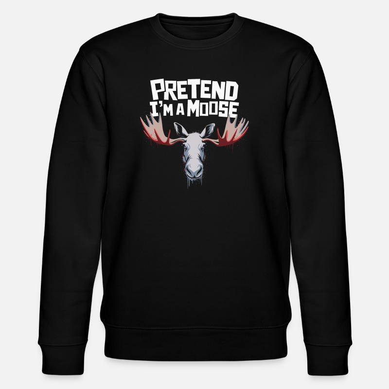 Funny moose saying - Stanley/Stella CHANGER Unisex Organic Sweatshirt - black