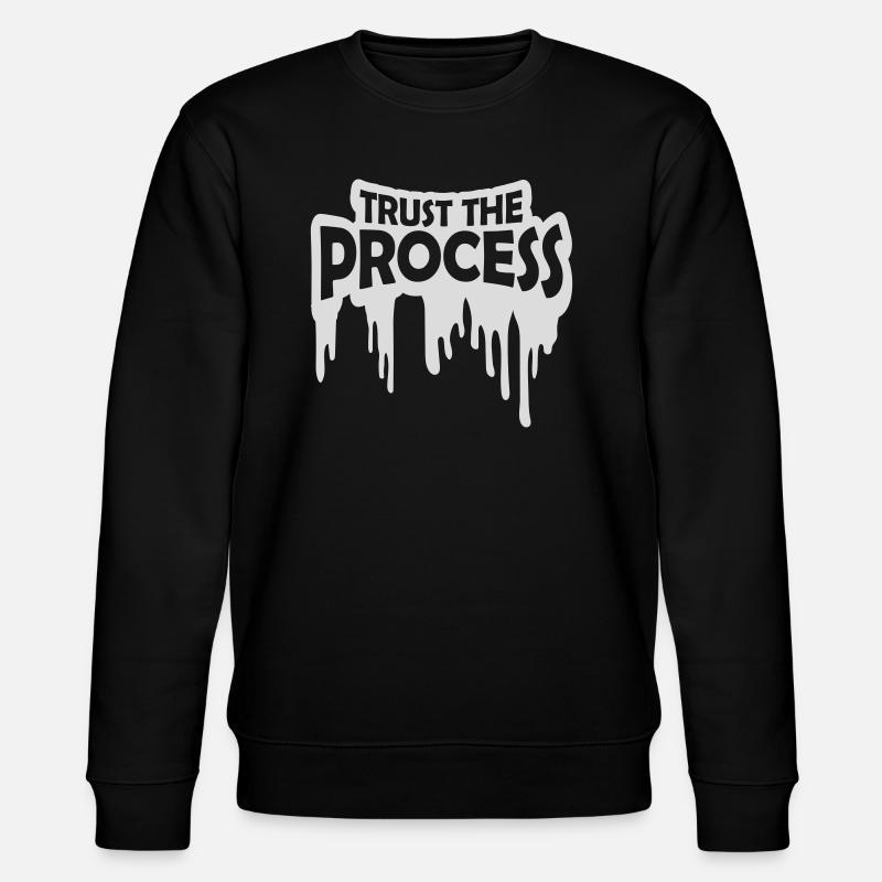 faire confiance au processus Devis - Sweat bio CHANGER Stanley/Stella Unisexe - noir