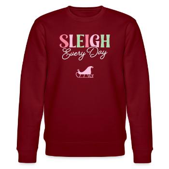 Sleigh Every Day - Stanley/Stella CHANGER Unisex Organic Sweatshirt - burgundy - Front - Nik (191cm) & Marisol (170cm)