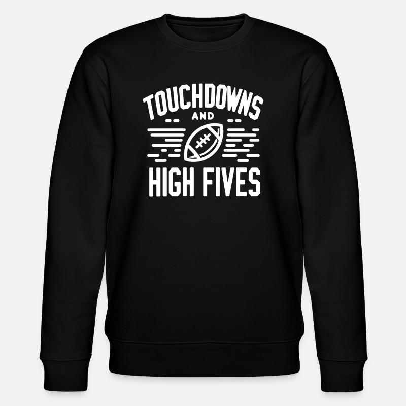 Touchdowns et High Fives - Sweat bio CHANGER Stanley/Stella Unisexe - noir