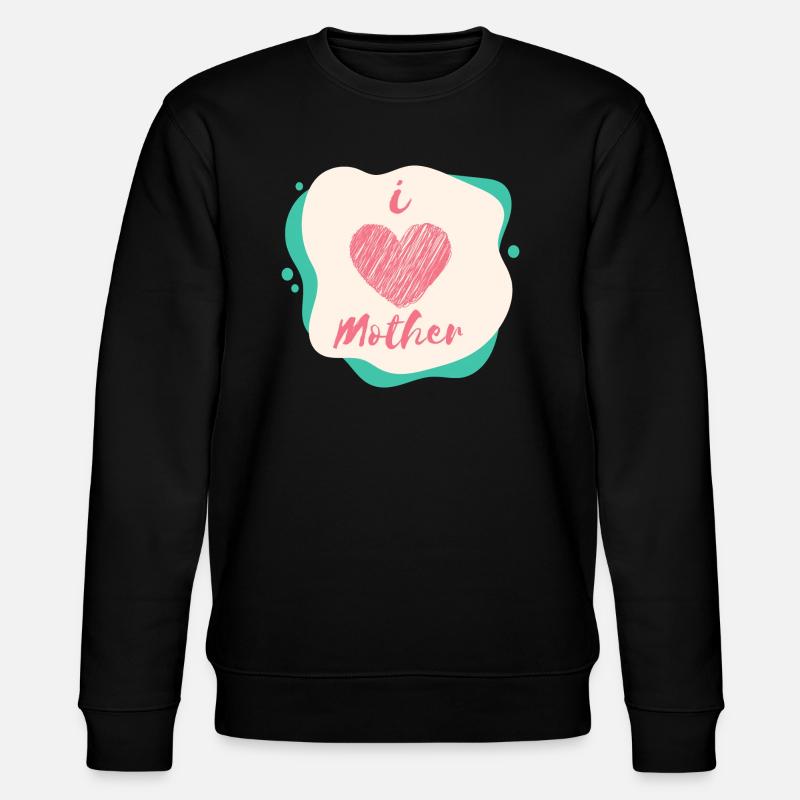 I love mother - Stanley/Stella Unisex Bio-Sweatshirt CHANGER - Schwarz