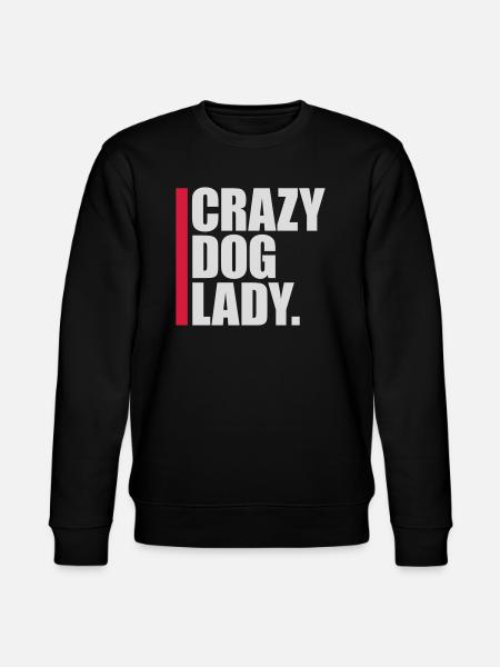 Crazy Dog Lady citat - Stanley/Stella økologisk unisex-sweatshirt CHANGER  - sort