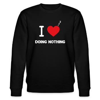 I Love Doing Nothing! - Stanley/Stella Unisex Bio-Sweatshirt CHANGER  - Schwarz - Vorne - Nik (191cm) & Marisol (170cm)