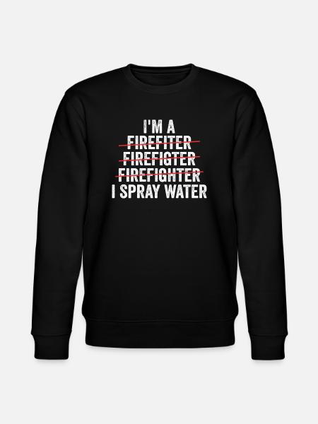 i'm a firefighter - Stanley/Stella CHANGER Unisex Organic Sweatshirt - black