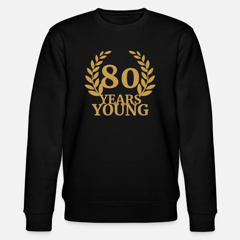 80e anniversaire: 80 ans Jeunes - Sweat bio CHANGER Stanley/Stella Unisexe - noir
