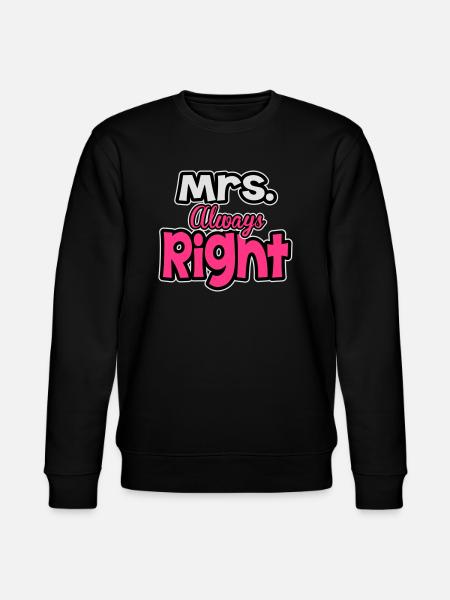 Mrs. always right - Stanley/Stella Unisex Bio-Sweatshirt CHANGER - Schwarz