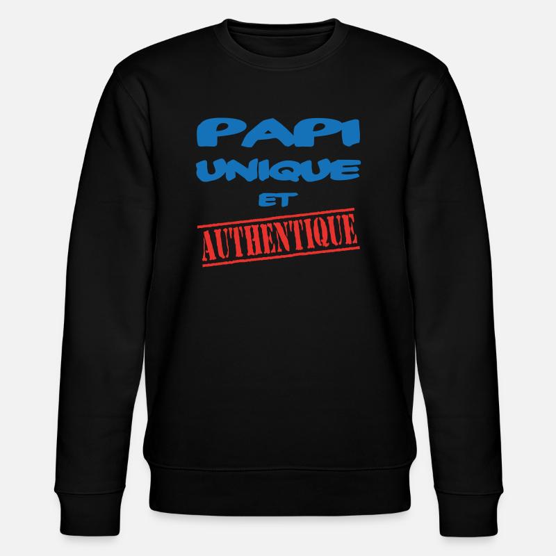 PAPI UNIQUE ET AUTHENTIQUE - Sweat bio CHANGER Stanley/Stella Unisexe - noir