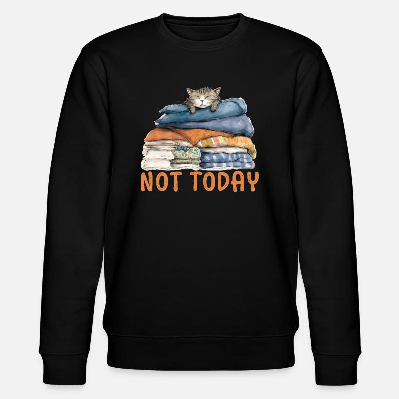 Cool Cat - Pas aujourd’hui - Sweat bio CHANGER Stanley/Stella Unisexe - noir