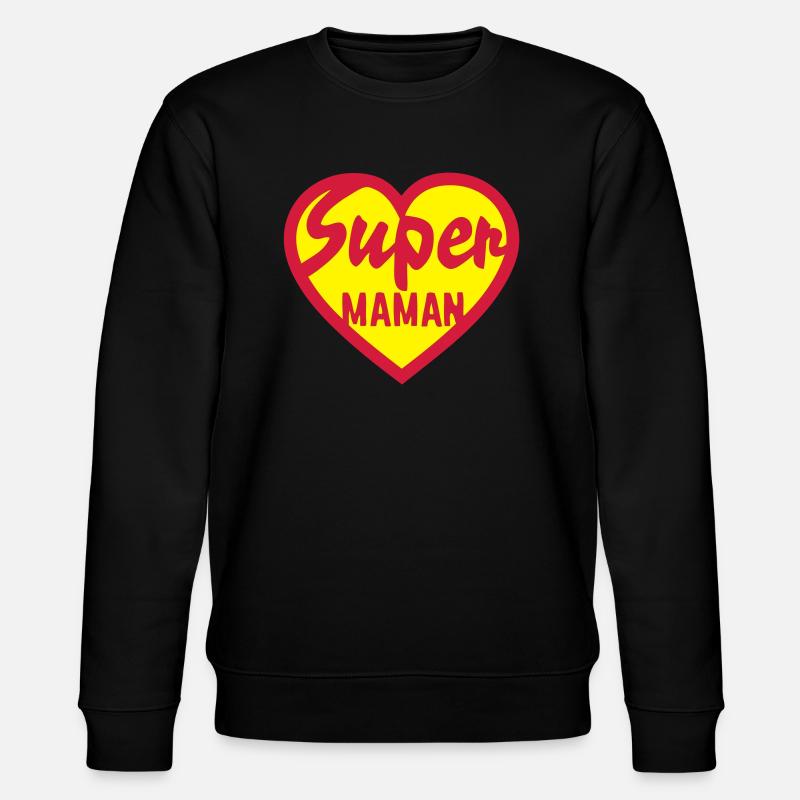 coeur heart super maman - Sweat bio CHANGER Stanley/Stella Unisexe - noir