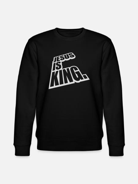 jesus is king quote - Stanley/Stella CHANGER Unisex Organic Sweatshirt - black