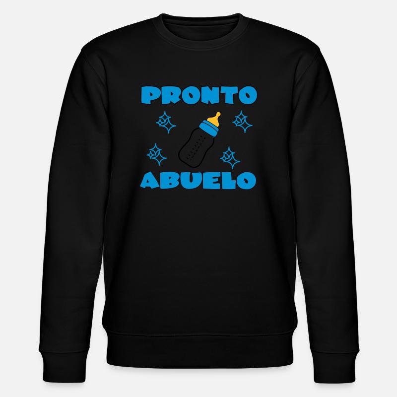 Pronto abuelo - Sweat bio CHANGER Stanley/Stella Unisexe - noir