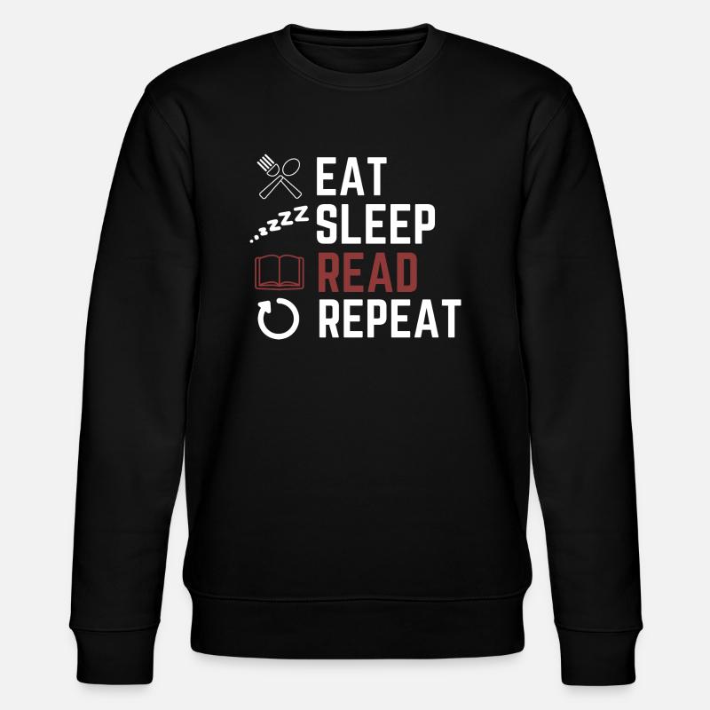 eat sleep read repeat - Stanley/Stella CHANGER Unisex Organic Sweatshirt - black