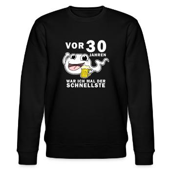 30 Jubiläum Spruch - 30 Jahre - 30. Geburtstag - Stanley/Stella Unisex Bio-Sweatshirt CHANGER  - Schwarz - Vorne - Nik (191cm) & Marisol (170cm)