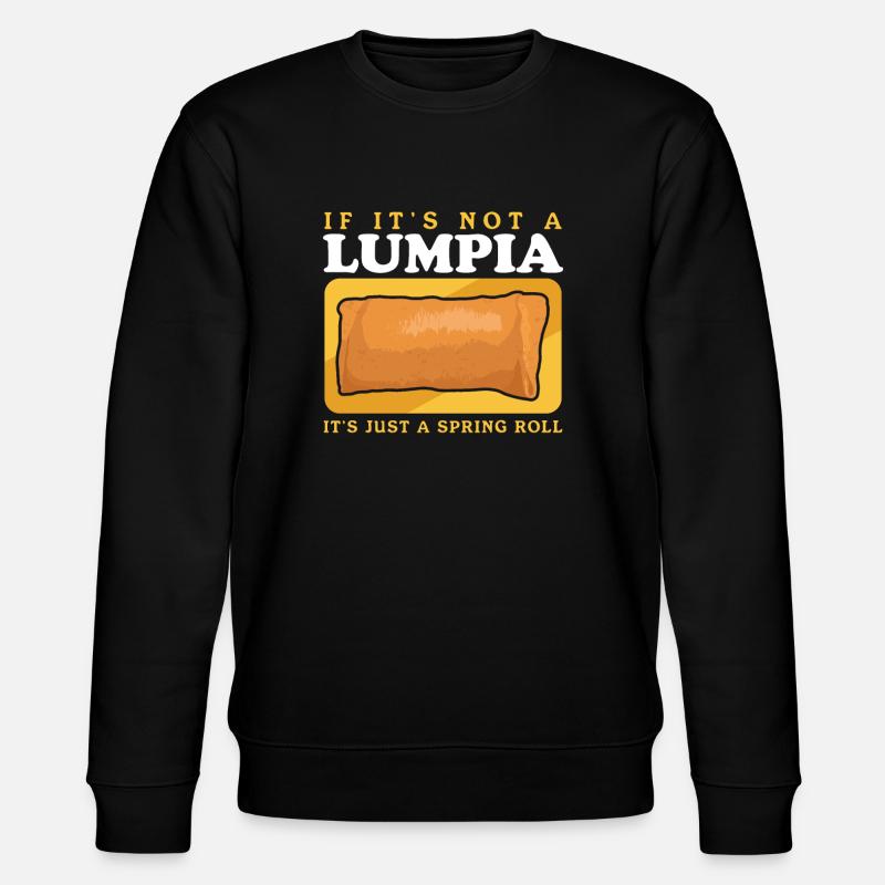 Lumpia Spring Roll Loempia Gift - Stanley/Stella CHANGER Unisex Organic Sweatshirt - black
