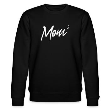 Maman Haute 2 Fête des Mères Maman 2 Enfants Cadeau - Sweat bio CHANGER Stanley/Stella Unisexe - noir - Devant - Nik (191cm) & Marisol (170cm)