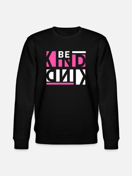 Be Kind - Stanley/Stella CHANGER Unisex Organic Sweatshirt - black