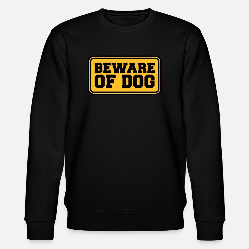 Beware Of Dog - Stanley/Stella Unisex Bio-Sweatshirt CHANGER  - Schwarz