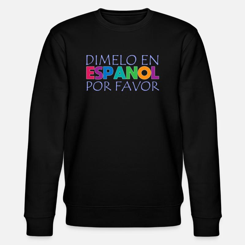 Espagnol Professeur d’espagnol Langue - Sweat bio CHANGER Stanley/Stella Unisexe - noir