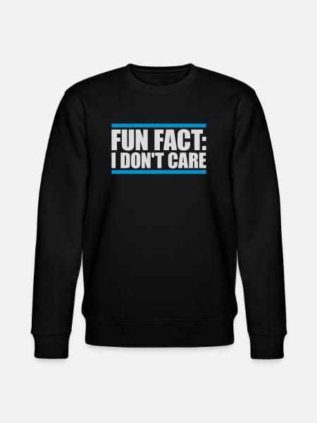 I don't care fact - Stanley/Stella CHANGER Unisex Organic Sweatshirt - black