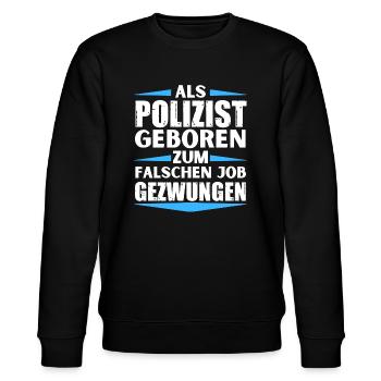 Polizist im falschen Job gelandet - Stanley/Stella Unisex Bio-Sweatshirt CHANGER  - Schwarz - Vorne - Nik (191cm) & Marisol (170cm)