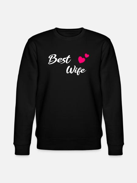 Best Wife white - Stanley/Stella CHANGER Unisex Organic Sweatshirt - black