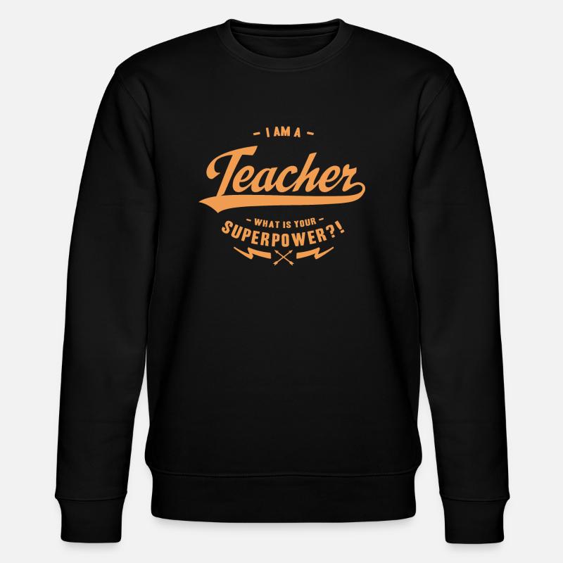 Superpower Teacher - Stanley/Stella Unisex Bio-Sweatshirt CHANGER  - Schwarz