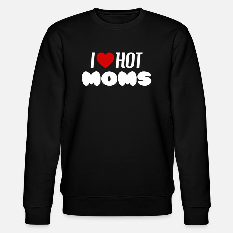 J’adore les mamans sexy - Sweat bio CHANGER Stanley/Stella Unisexe - noir