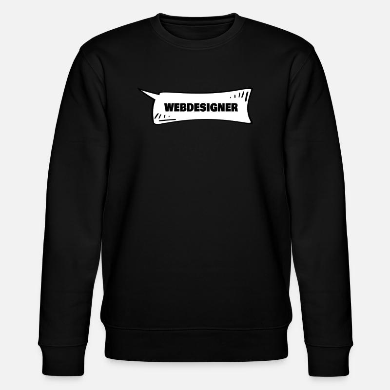 Speech Bubble Web Designer - Stanley/Stella CHANGER Unisex Organic Sweatshirt - black