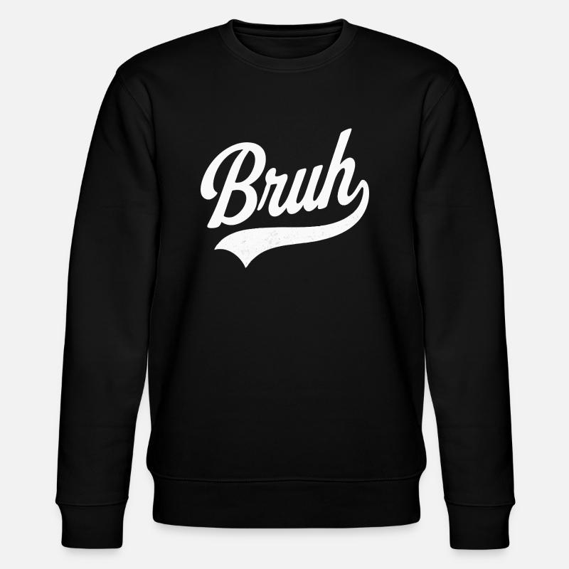 Bruh Retro-Stil - Stanley/Stella Unisex Bio-Sweatshirt CHANGER  - Schwarz