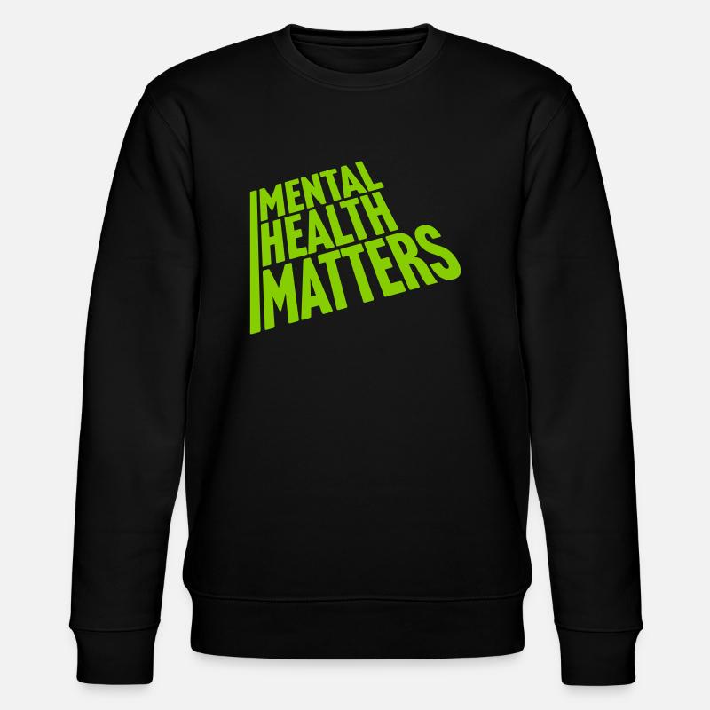 la santé mentale compte citation - Sweat bio CHANGER Stanley/Stella Unisexe - noir