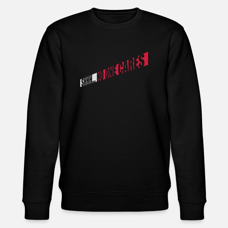 chut personne ne s’en soucie - Sweat bio CHANGER Stanley/Stella Unisexe - noir