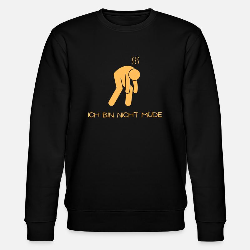 Ich bin nicht müde - Stanley/Stella Unisex Bio-Sweatshirt CHANGER  - Schwarz