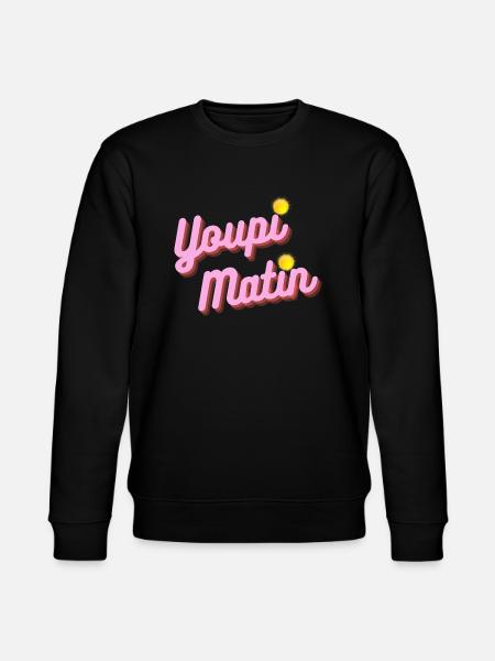 youpi matin - Sweat bio CHANGER Stanley/Stella Unisexe - noir