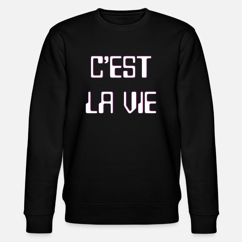 C'est la vie - Stanley/Stella Unisex Bio-Sweatshirt CHANGER  - Schwarz