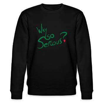 Why So Serious? - Sweat bio CHANGER Stanley/Stella Unisexe - noir - Devant - Nik (191cm) & Marisol (170cm)