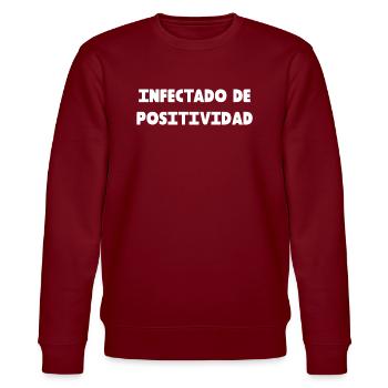 INFIZIERT MIT POSITIVITÄT - Stanley/Stella Unisex Bio-Sweatshirt CHANGER  - Burgunderrot - Vorne - Nik (191cm) & Marisol (170cm)