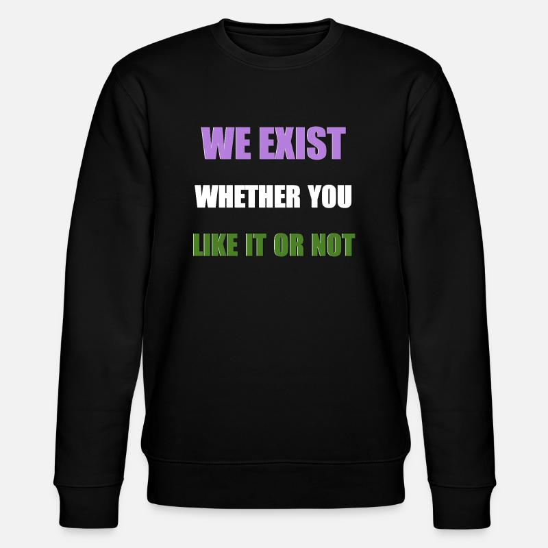 We Exist - Genderqueer Flag - Stanley/Stella CHANGER Unisex Organic Sweatshirt - black